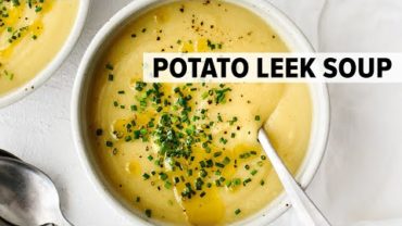 VIDEO: POTATO LEEK SOUP | the coziest vegetarian soup recipe for winter