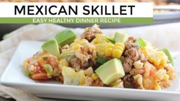 VIDEO: One Pan Mexican Skillet | Easy Low Carb Dinner Recipe