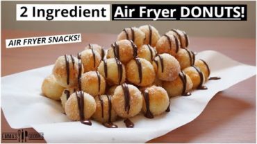 VIDEO: 2 Ingredient AIR FRYER DONUTS ! Quick & Easy Air Fryer Donuts Recipe