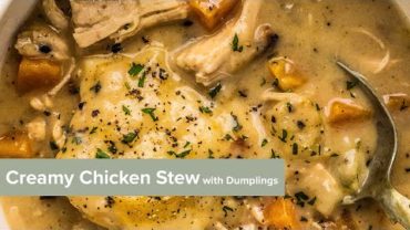 VIDEO: Creamy Chicken Stew with Dumplings