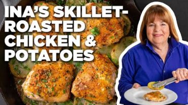 VIDEO: Ina Garten’s Skillet-Roasted Chicken & Potatoes | Barefoot Contessa | Food Network