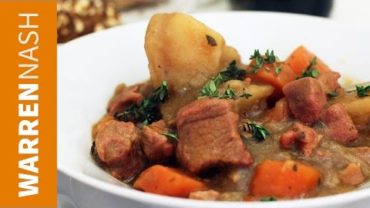 VIDEO: Irish Lamb Stew Recipe – With Guinness – Recipes by Warren Nash