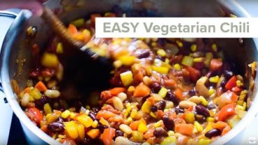 VIDEO: Easy Vegetarian Chili Recipe