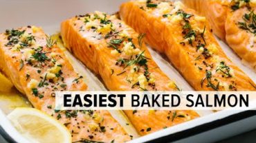 VIDEO: BAKED SALMON | easy, no-fail recipe with lemon garlic butter