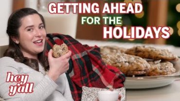 VIDEO: 3 Make Ahead Christmas Recipes | Hey Y’all | Southern Living