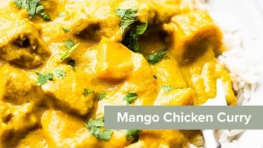 VIDEO: Mango Chicken Curry Recipe