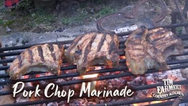 VIDEO: Pork Chop 6 Hour Marinade
