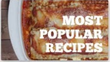 VIDEO: Most Popular Recipes