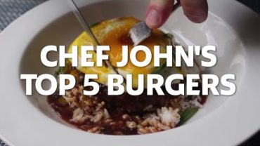 VIDEO: How Chef John Burgers
