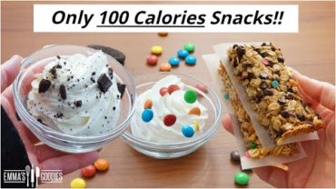 VIDEO: Only 100 Calories SNACKS! Quick & EASY 3 Ingredient LOW CALORIE SNACKS !