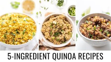 VIDEO: Easy 5 INGREDIENT Quinoa Recipes 👋🏻 vegan & gluten-free