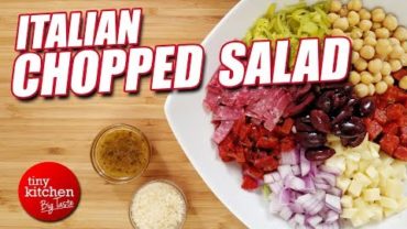 VIDEO: Italian Chopped Salad // Tiny Kitchen Big Taste