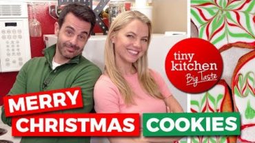 VIDEO: Merry Christmas Cookies (feat. Natalie Korzon) // Tiny Kitchen Big Taste