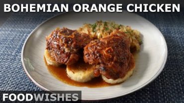 VIDEO: Bohemian Orange Chicken – Food Wishes