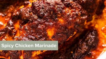 VIDEO: Spicy Chicken Marinade