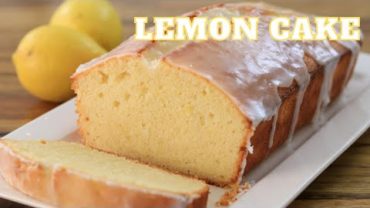 VIDEO: Lemon Cake Recipe