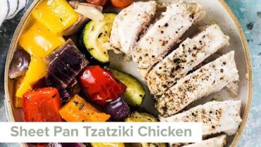 VIDEO: Sheet Pan Tzatziki Chicken Recipe
