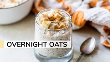 VIDEO: OVERNIGHT OATS RECIPE | for weight loss