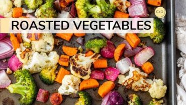 VIDEO: ROASTED VEGETABLES | easy oven roasted recipe