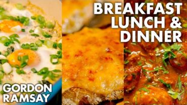 VIDEO: 3 Weekly Breakfast, Lunch & Dinner Recipes | Gordon Ramsay