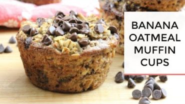 VIDEO: Baked Banana Oatmeal Muffin Cups | Healthy + Easy Grab-N-Go Breakfast