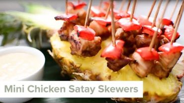VIDEO: Mini Chicken Satay Skewers with Peanut Satay Sauce