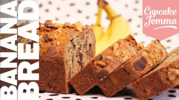 VIDEO: Best Ever Banana Bread Recipe | Cupcake Jemma Channel
