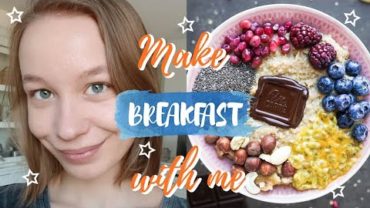 VIDEO: MAKE BREAKFAST WITH ME