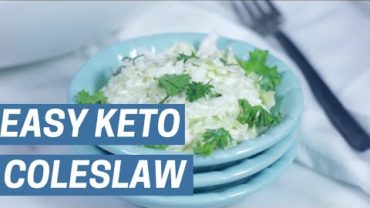 VIDEO: Easy Keto Low Carb Coleslaw