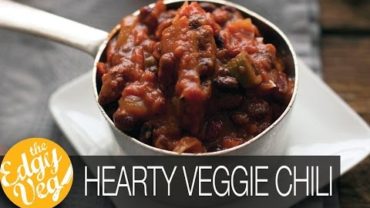VIDEO: Vegan Chili Recipe | Edgy Veg