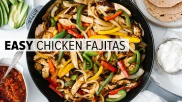 VIDEO: CHICKEN FAJITAS | the best easy mexican recipe + homemade seasoning