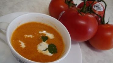 VIDEO: Tomato Soup Recipe in Ten minutes by Bhavna