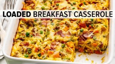 VIDEO: BEST BREAKFAST CASSEROLE | easy breakfast casserole with sausage, sweet potato, and more!