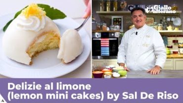 VIDEO: DELIZIE AL LIMONE (LEMON MINI CAKES) – Original Italian recipe