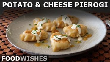 VIDEO: Potato & Cheese Pierogi – Polish Christmas Dumplings – Food Wishes