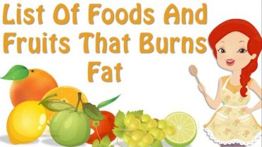 VIDEO: Food That Burns Fat ! List Of Foods And Fruits That Burn Fat