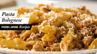 VIDEO: Classic Pasta Bolognese Recipe | Food & Wine Recipes
