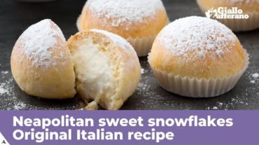 VIDEO: NEAPOLITAN SWEET SNOWFLAKES – Original Italian recipe