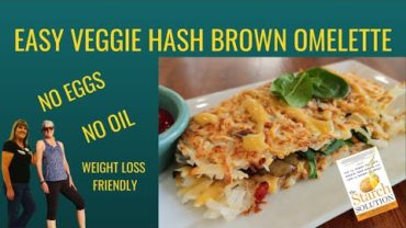 VIDEO: Easy Veggie Hash Brown Omelette / No Eggs/ Starch Solution