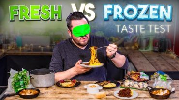 VIDEO: Blind Tasting FRESH vs FROZEN Ingredients | Where Best to Spend Your Money? | SORTEDfood