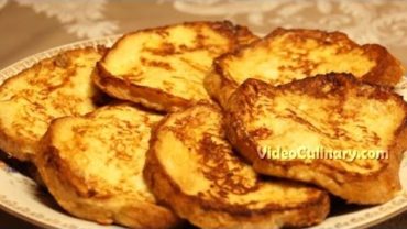 VIDEO: Easy French Toast Recipe – Video Culinary