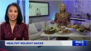 VIDEO: PIX11 Flexible Tips for Healthy Snacking for the Holidays