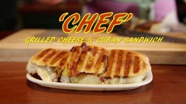 VIDEO: [VIDEO] 그릴드 치즈 샌드위치 & 쿠바 샌드위치 :영화 아메리칸 셰프& Movie CHEF: Grilled cheese sandwich & Cuban sandwich