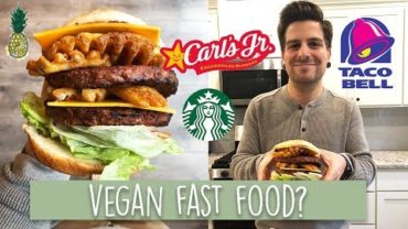 VIDEO: Eating Vegan Fast Food for 24 Hours #1