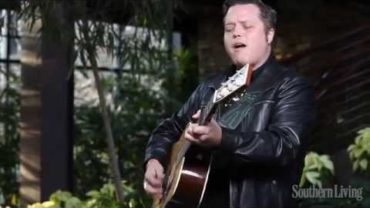 VIDEO: Jason Isbell Performs “Daisy Mae” | Southern Living