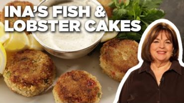 VIDEO: Ina Garten’s Fish & Lobster Cakes | Barefoot Contessa | Food Network