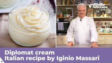 VIDEO: DIPLOMAT CREAM – Italian recipe by Iginio Massari