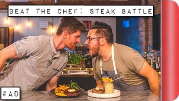 VIDEO: Beat The Chef: Ultimate Steak Battle | SORTEDfood