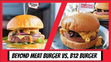 VIDEO: VEGAN BURGER TASTE TEST : B12 BURGER VS. BEYOND MEAT!! 🍔🍔
