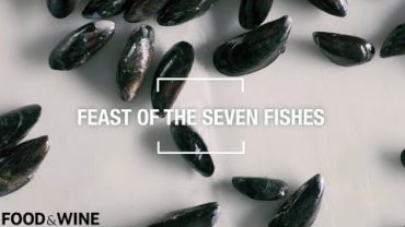 VIDEO: Feast of Seven Fishes Recipes | Food & Wine